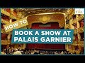 How to Book Palais Garnier Tickets Online | Paris Ballet or Opera | Frolic & Courage