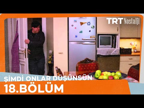 Şimdi Onlar Düşünsün 18.Bölüm - Final