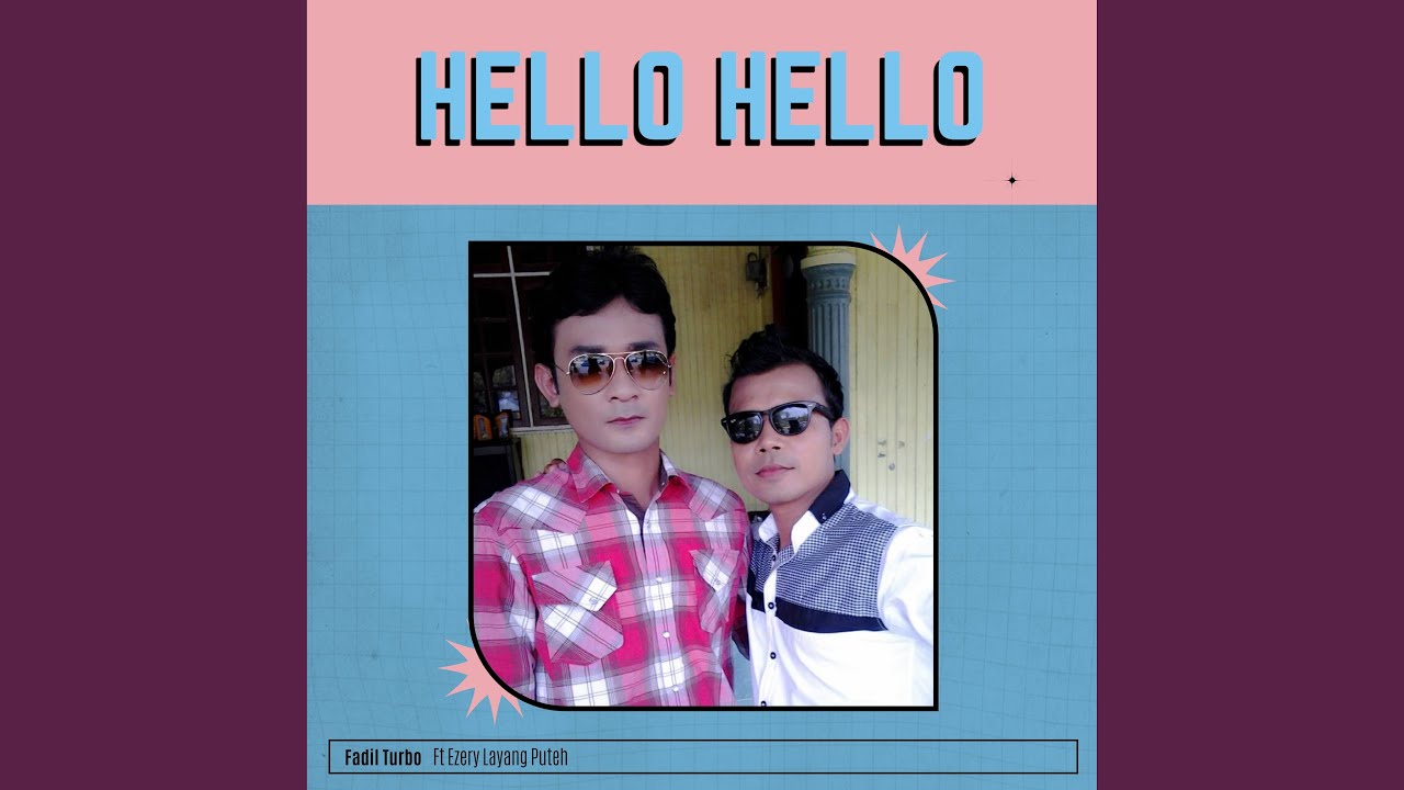 Hello Hello - YouTube