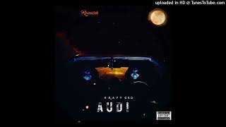 Kraff - Audi (Official Clean)