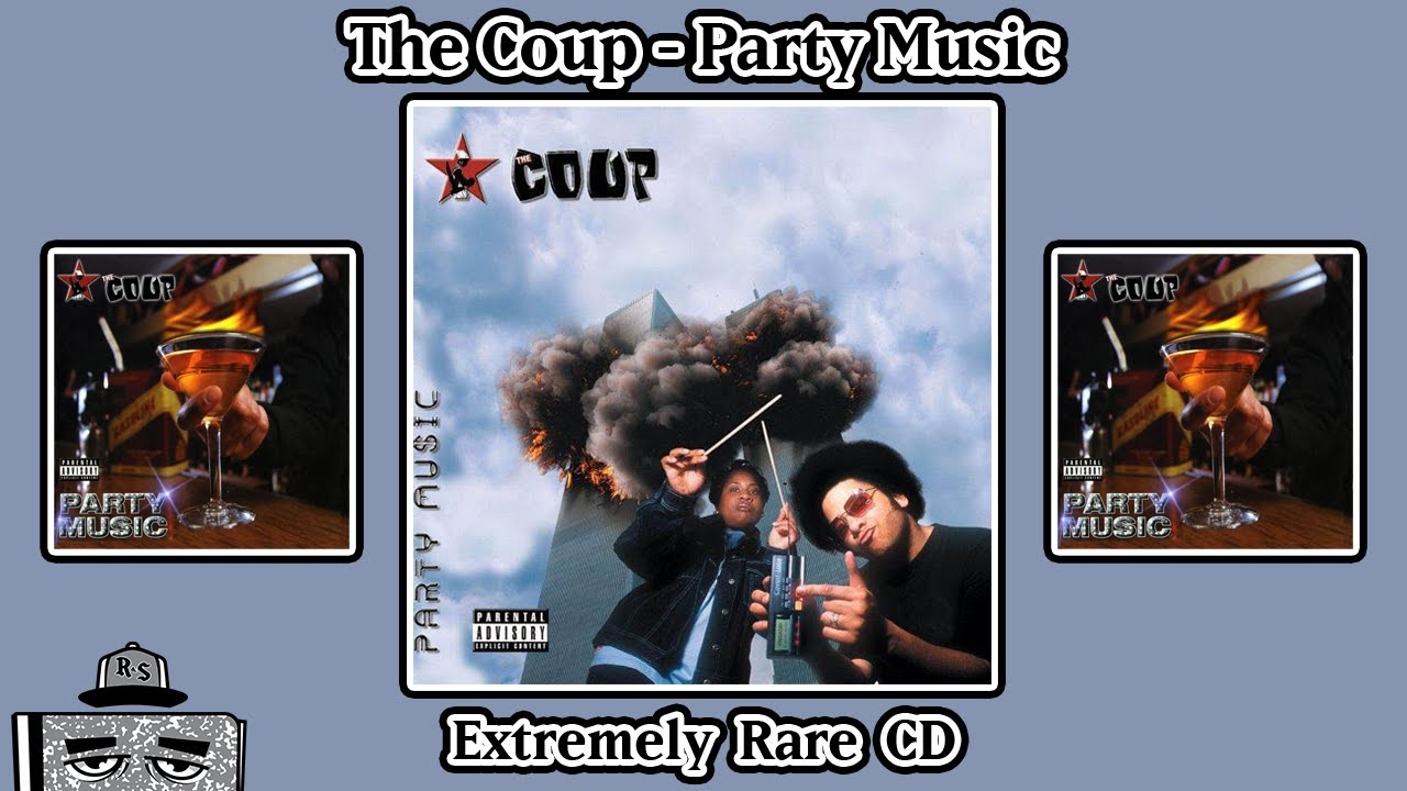 RARE The Coup Party Music BANNED OG Cover & Repress CDs YouTube