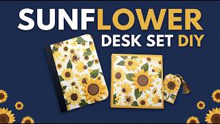Sunflower Desk Set DIY | Mini Notebook & Sticky Note Holder | Summer Paper Crafts