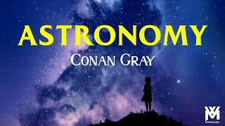 Astronomy - Conan Gray || Lirik dan Terjemahan Indonesia
