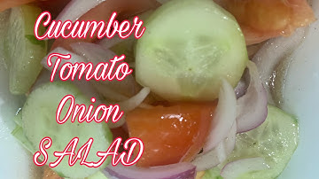 CUCUMBER TOMATO ONION SALAD | HEALTHY SALAD | EASY & QUICK  SIMPLE SALAD