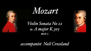 Mozart - Violin Sonata in A major K.305 - Accompanist - Neil Crossland Movement One