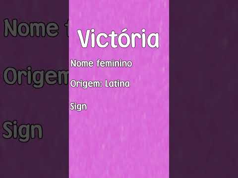 VICTÓRIA - SIGNIFICADO E ORIGEM DO NOME [SHORTS]