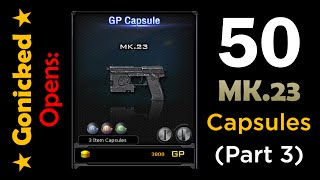CrossFire EU 2.0 - Opening GP Capsules For MK.23 (Part 3)