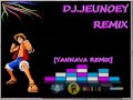 DJ_JEUNOEY - Tchu Tcha Tcha