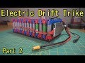 Homemade Electric Drift Trike - Part 2 (the Battery)