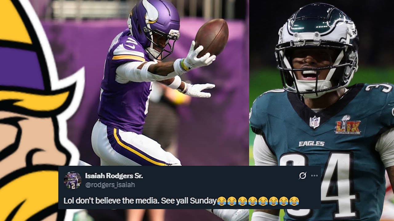 Vikings CB Isaiah Rodgers Calls Out Eagles “Reports” 😂😂😂