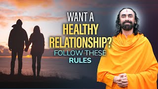 Why do Relationships Go from Love to Hate? How to Avoid Relationship Problems? | Swami Mukundananda