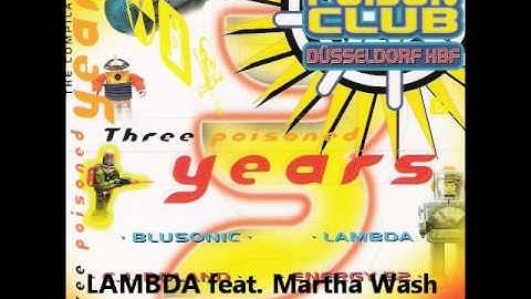 LAMBDA feat. Martha Wash - Hold on tight