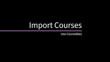 Import Courses into CourseSites