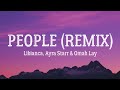 Libianca, Ayra Starr And Omah Lay - People Remix (Lyrics)