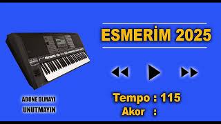 Süper Esmerim Ritimi 2025 Yeni̇