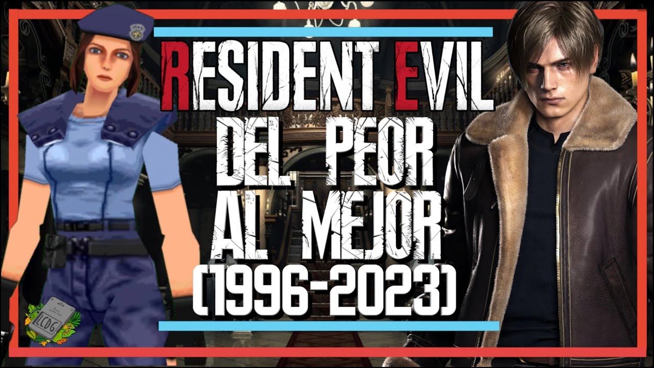 RESIDENT EVIL: Del PEOR al MEJOR JUEGO de LA SAGA (1996 - 2023) - YouTube