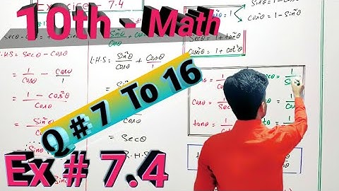 10th class Math, Chapter 7, Ex 7.4, Q# 7 - 16 | Introduction to Trigonometry | Matric || Urdu |