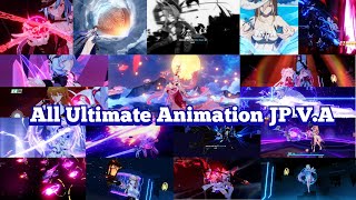 [JP V.A] All Ultimate Animation of Valkyries in Honkai Impact 3 so Far! [4kHD]