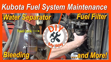 Kubota L Series Fuel System Maintenance: Water Separator, Filter, Bleeding and More! (#84)