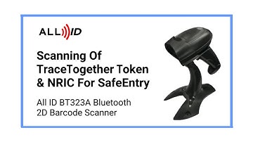 For Businesses - Scanning Of TraceTogether Token For SafeEntry - BT323A Bluetooth Barcode Scanner