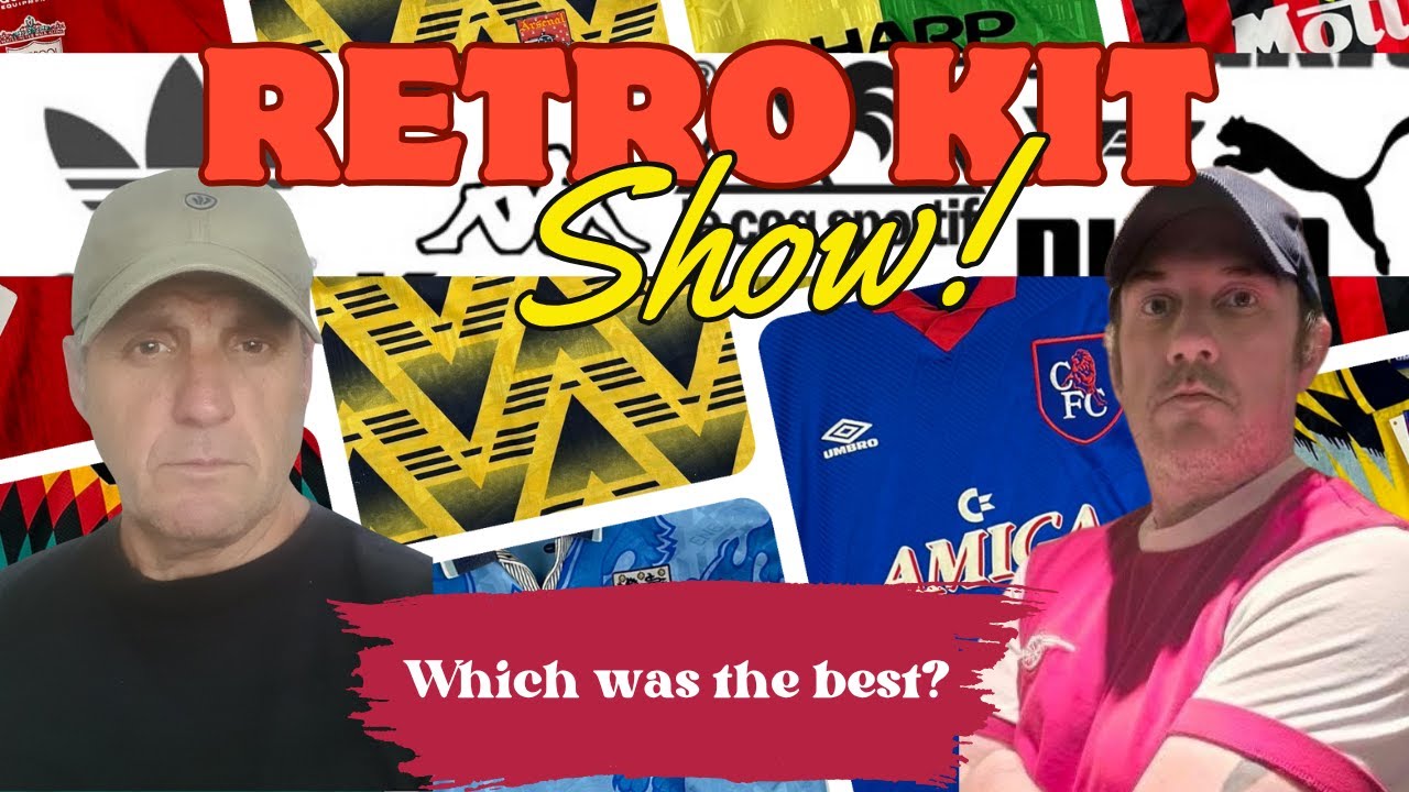 🚨🚨 THE RETRO SHOW #8 | REMBERING SOME OF THE GREATEST KITS OF ALL TIME ...