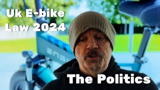 U.K. E-bike Law 2024 The Latest Politics