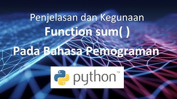 Function sum( ) pada Python