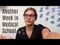 Another Week in Medical School | S1E1