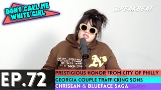 DCMWG Ep Talks Her Prestigious Honor, Georgia Couple Trafficking Sons, Chrisean & Blueface Saga