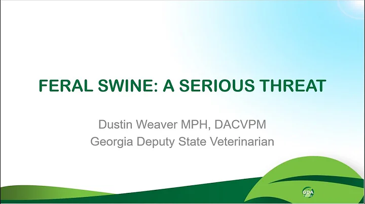 Feral Swine: A Serious Threat