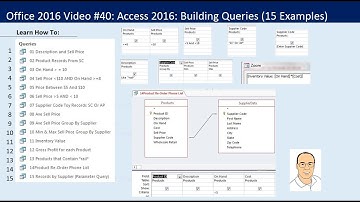 Office 2016 Video #40: Access 2016: Building Queries in Access (15 Examples)