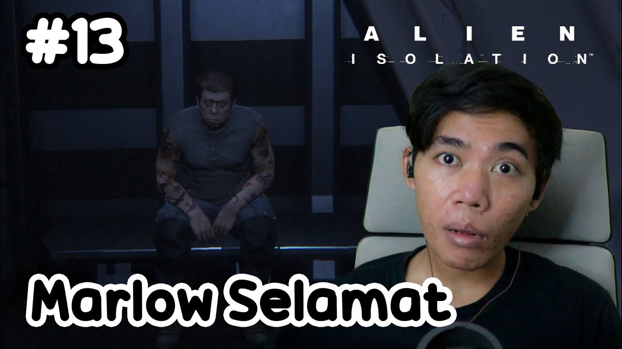 Cerita Marlow Saat Masuk Di Kapal Alien - Alien Isolation - Gameplay ...