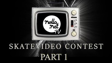 Nolla net TV Skatevideo Contest part 1