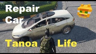 How to repair car in Tanoa Life ArmA 3 Apex How to repair car in Tanoa Life ArmA 3 Apex