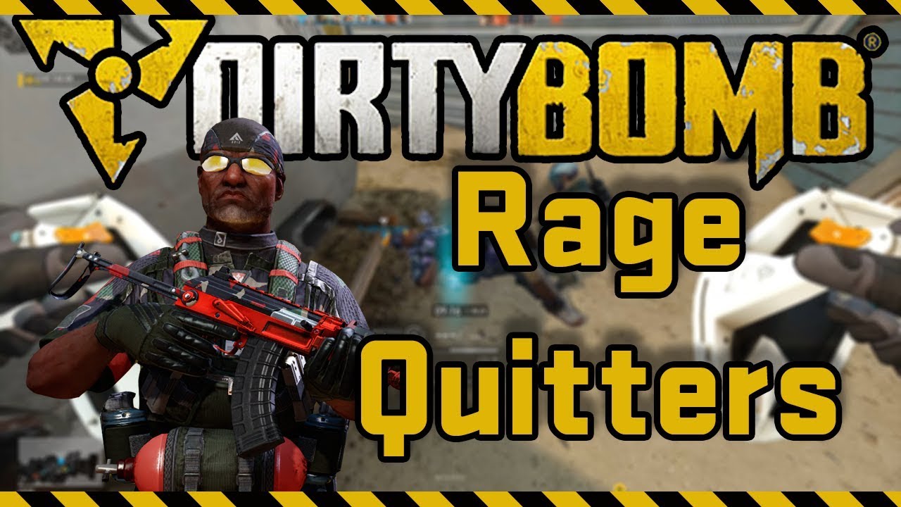 "Rage Quitters" | Dirty Bomb - Dockyard | Sawbonez - Casual Objective | (Gameplay & Commentary)