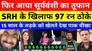 Pak Media Shocked Vaibhav Suryavanshi 97 Runs Vs SRH | SRH vs RR Eliminator | Ipl LIve