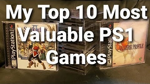 My Top 10 Most Valuable PS1 Games.