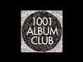 1001 Album Club -  Dusty Springfield - Dusty In Memphis