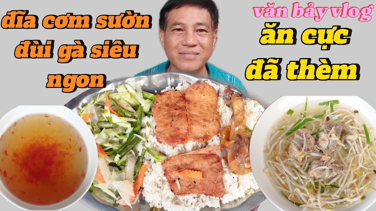 vb#241_ ăn dĩa cơm sườn, đùi gà siêu ngon ăn cực đã thèm siêu to - YouTube