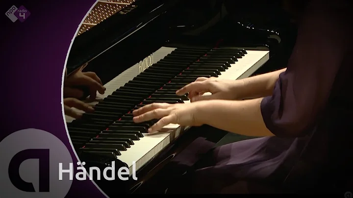 Hndel: Keyboard Suite HWV 428 - Daria van den Berc...