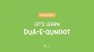 Let’s Learn Dua e Qunoot | Easy to Learn | Repeat