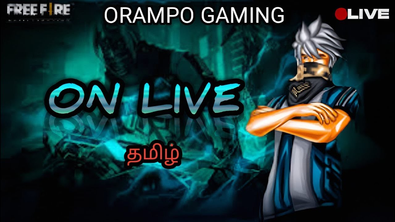 ORAMPO GAMING 🔥 Free Fire Tamil Live | Rush Gameplay 