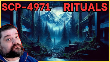 Reacting to SCP-4971 - Rituals