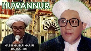 HUWANNUR - HABIB HANAFI HARIRI BAHAASYIM - MAJELIS AL KHAIRAAT LANDASAN ULIN BANJARBARU KAL - SEL .