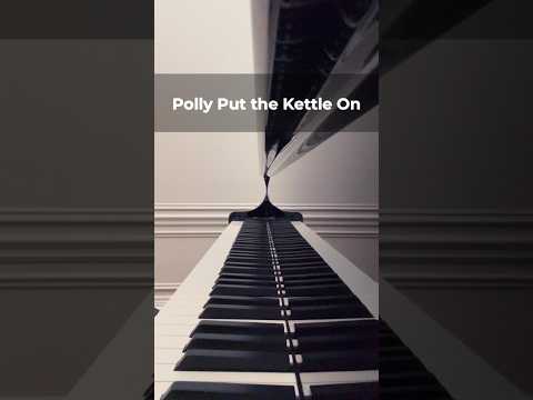 Polly Put the Kettle On
