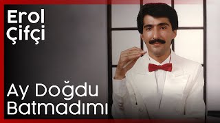 Erol Çifçi - Ay Doğdu Batmadı Mı Resimi