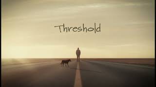 One More Step – Threshold | Inspirational EDM
