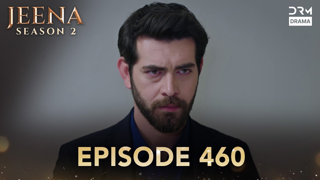 Turkish Drama in Urdu | Jeena Season 2 Episode 460 | Urdu Dubbed | UH1O