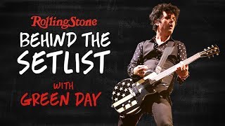 Behind the Set List with Green Day