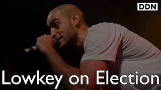 Lowkey on the General Election 🔥